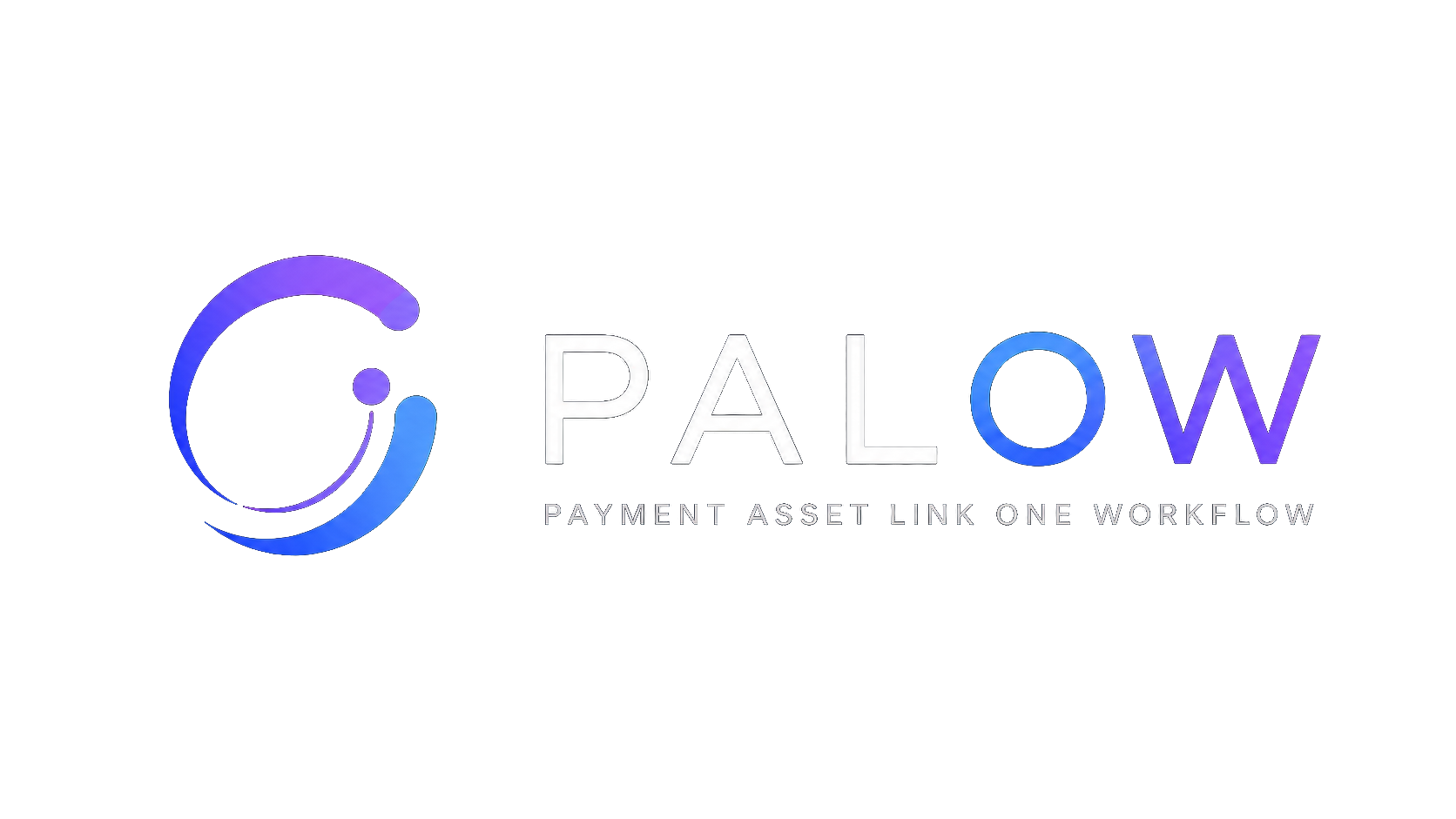 PALOW Payment Asset Link One Workflow